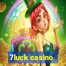 7luck casino